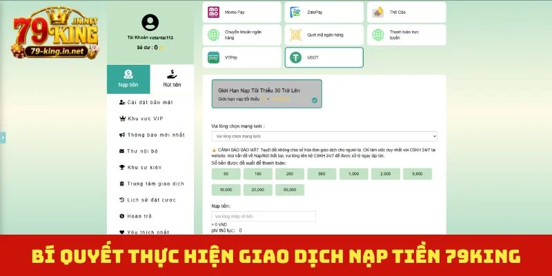 Bí quyết thực hiện giao dịch nạp tiền 79King