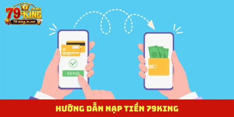 Nạp tiền 79King