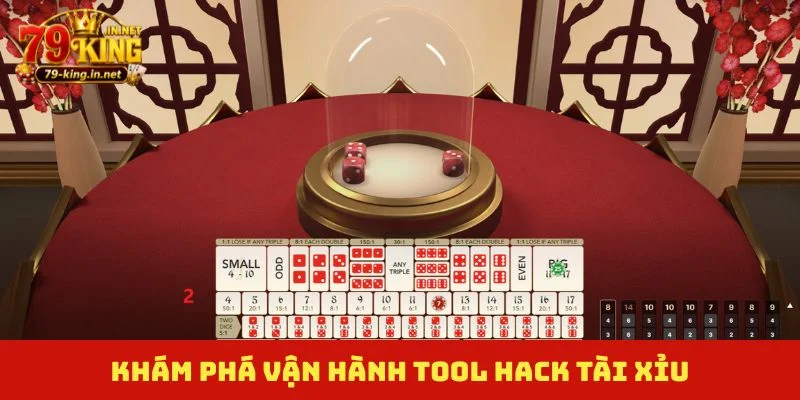 Khám phá vận hành tool hack tài xỉu