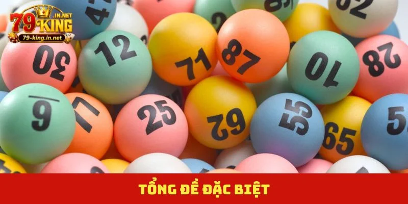 tổng đề đặc biệt
